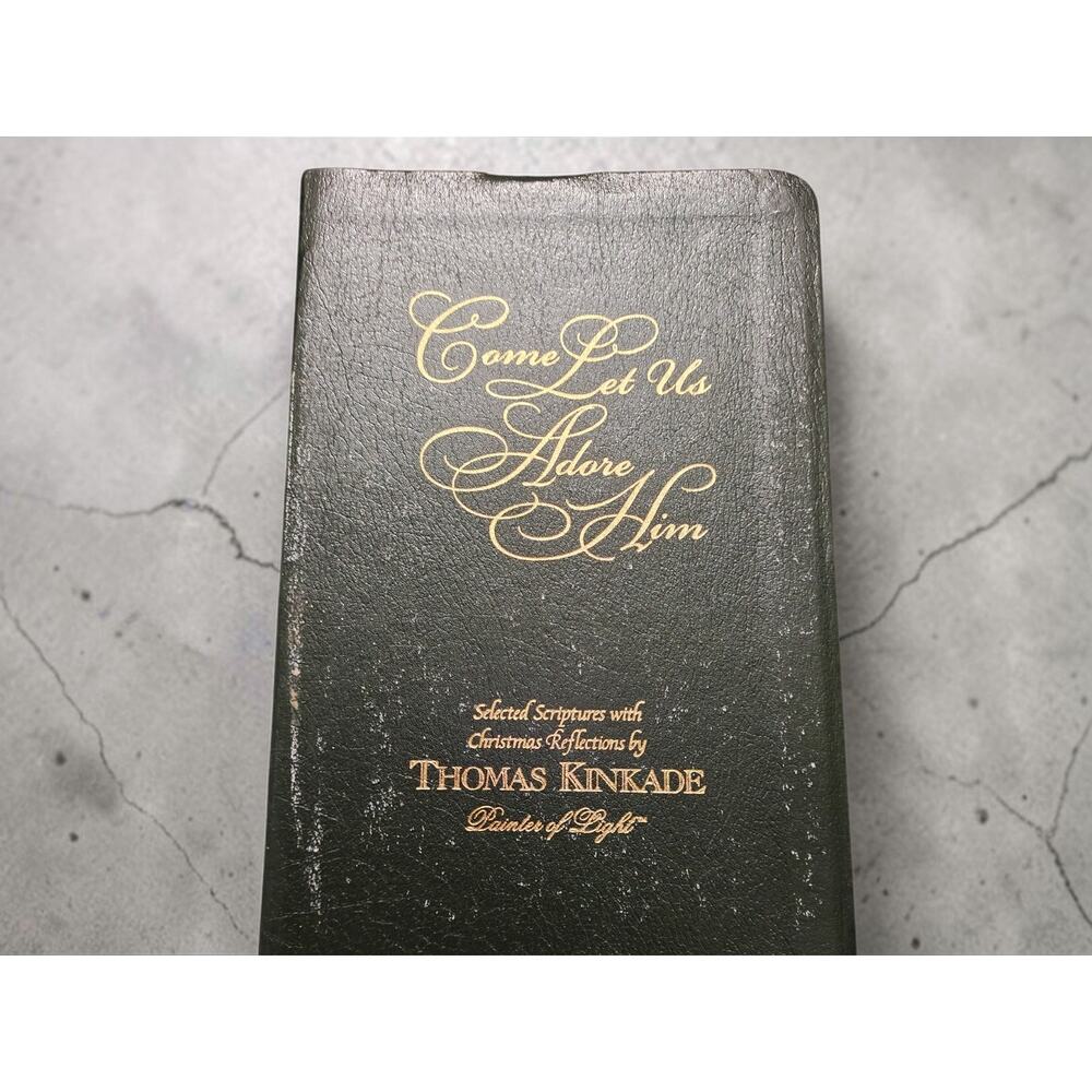 Come Let Us Adore Him Thomas Kinkade Vintage 1999 Book Christmas Reflections